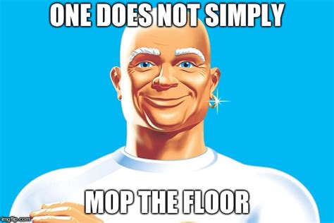 mr clean mopping meme